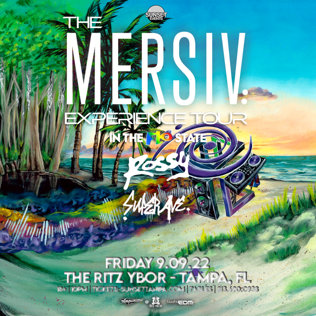 The Mersiv Experience Tour at The RITZ Ybor 9/9/2022 Sunset Events